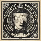 Uncommon Men From Mars