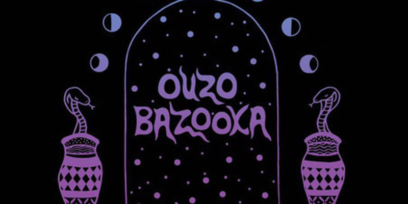 OUZO BAZOOKA