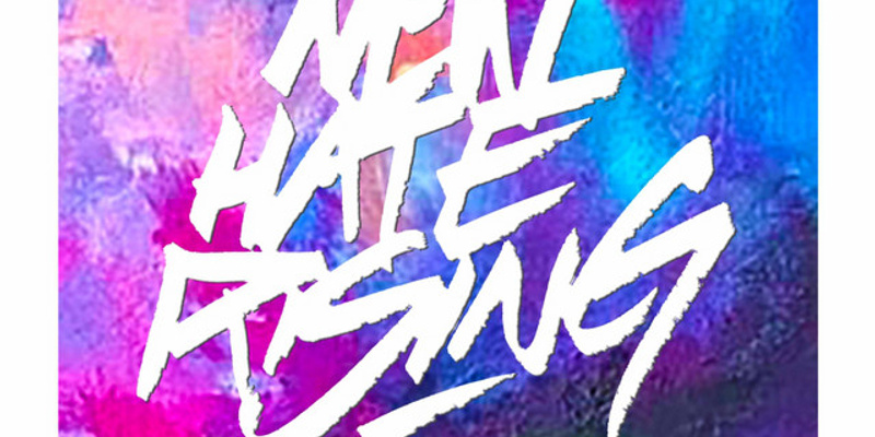 New Hate Rising