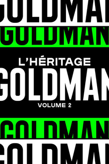 L'HERITAGE GOLDMAN - L'HERITAGE GOLDMAN-LA TOURNEE EVENEMENT