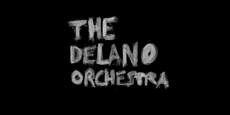 The Delano Orchestra