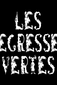 LES NEGRESSES VERTES